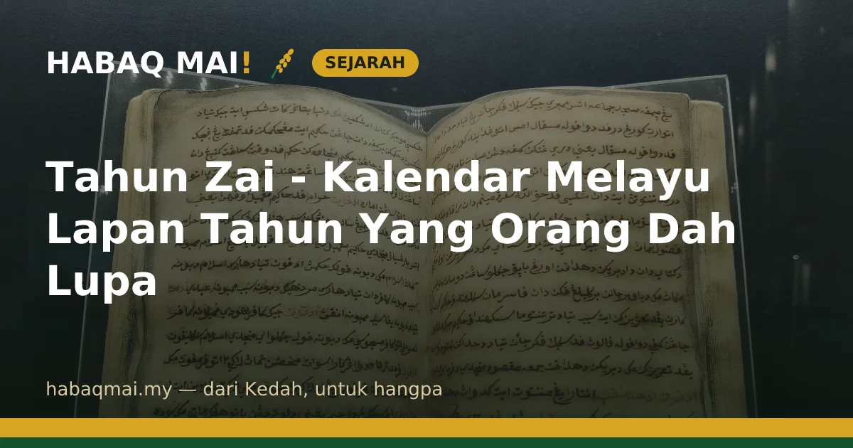 Tahun Zai - Kalendar Melayu Lapan Tahun Yang Orang Dah Lupa