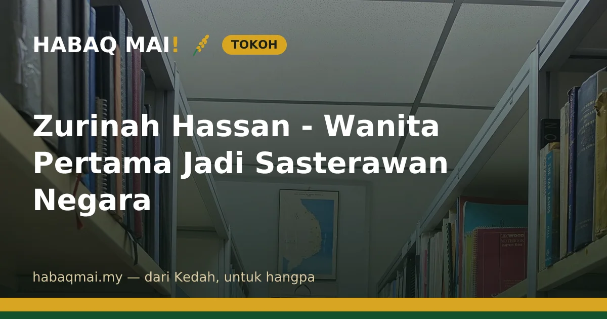 Zurinah Hassan - Wanita Pertama Jadi Sasterawan Negara