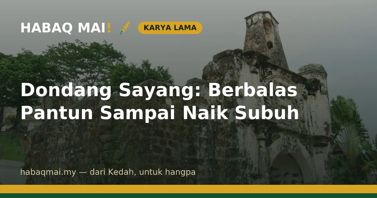 Dondang Sayang: Berbalas Pantun Sampai Naik Subuh