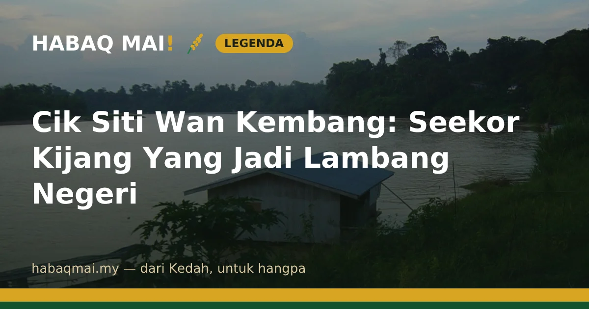 Cik Siti Wan Kembang: Seekor Kijang Yang Jadi Lambang Negeri