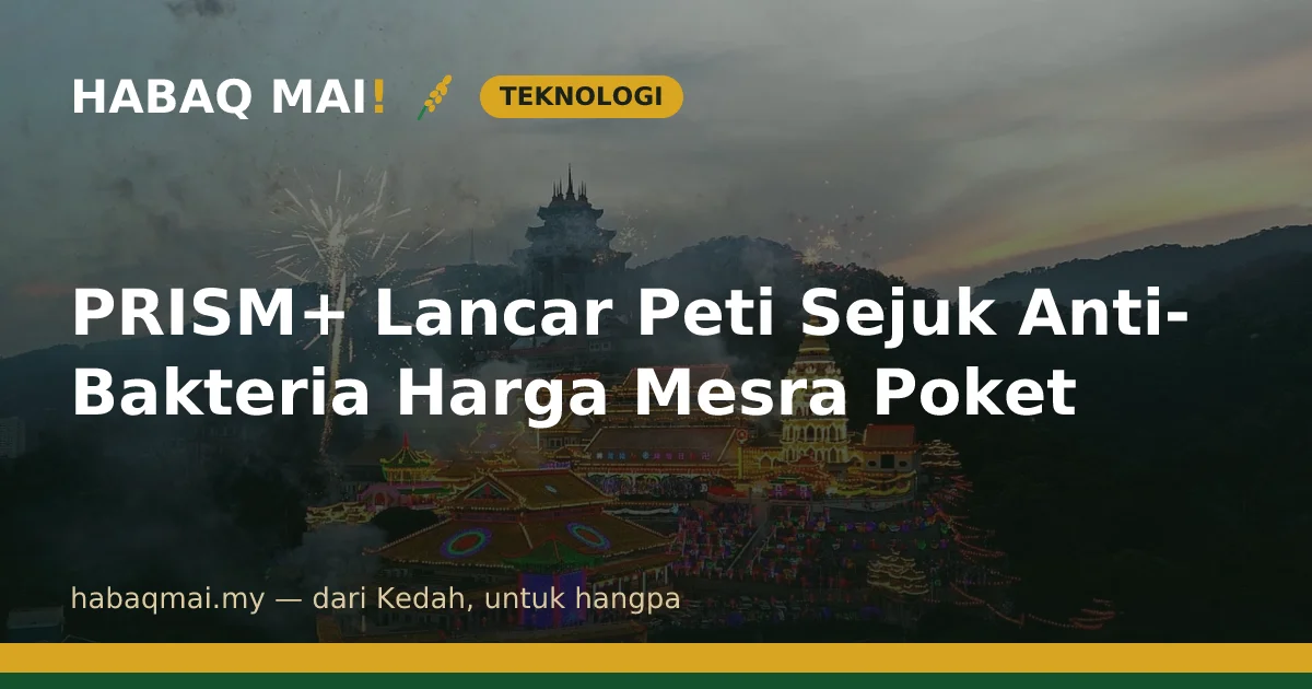 PRISM+ Lancar Peti Sejuk Anti-Bakteria Harga Mesra Poket
