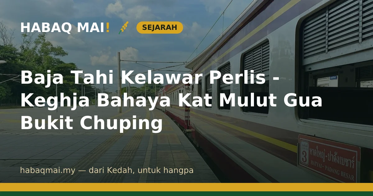 Baja Tahi Kelawar Perlis - Keghja Bahaya Kat Mulut Gua Bukit Chuping