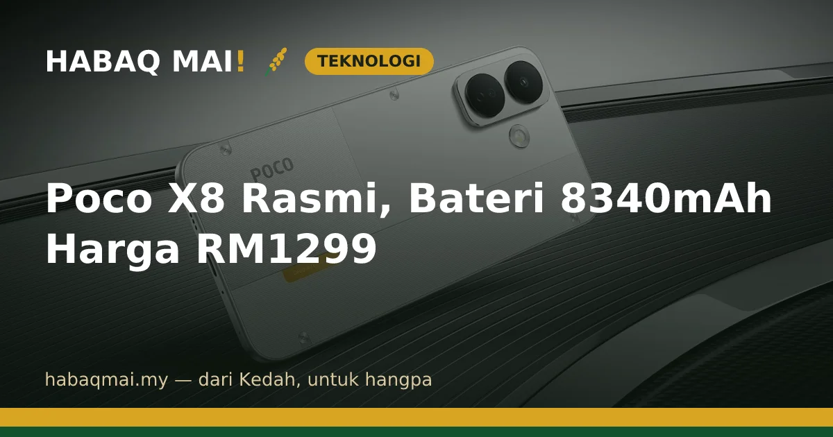 Poco X8 Rasmi, Bateri 8340mAh Harga RM1299