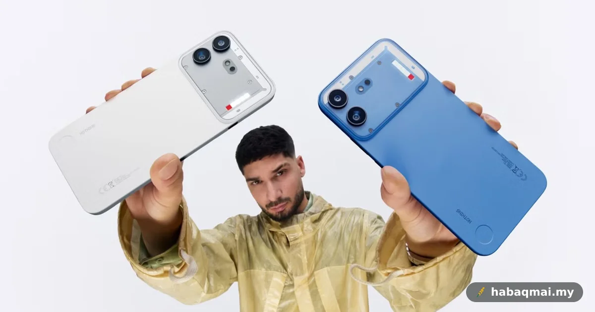 Nothing Phone (4b) Mai Malaysia 20 September Ni, RM1,599