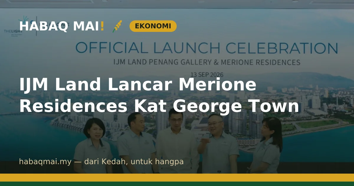IJM Land Lancar Merione Residences Kat George Town