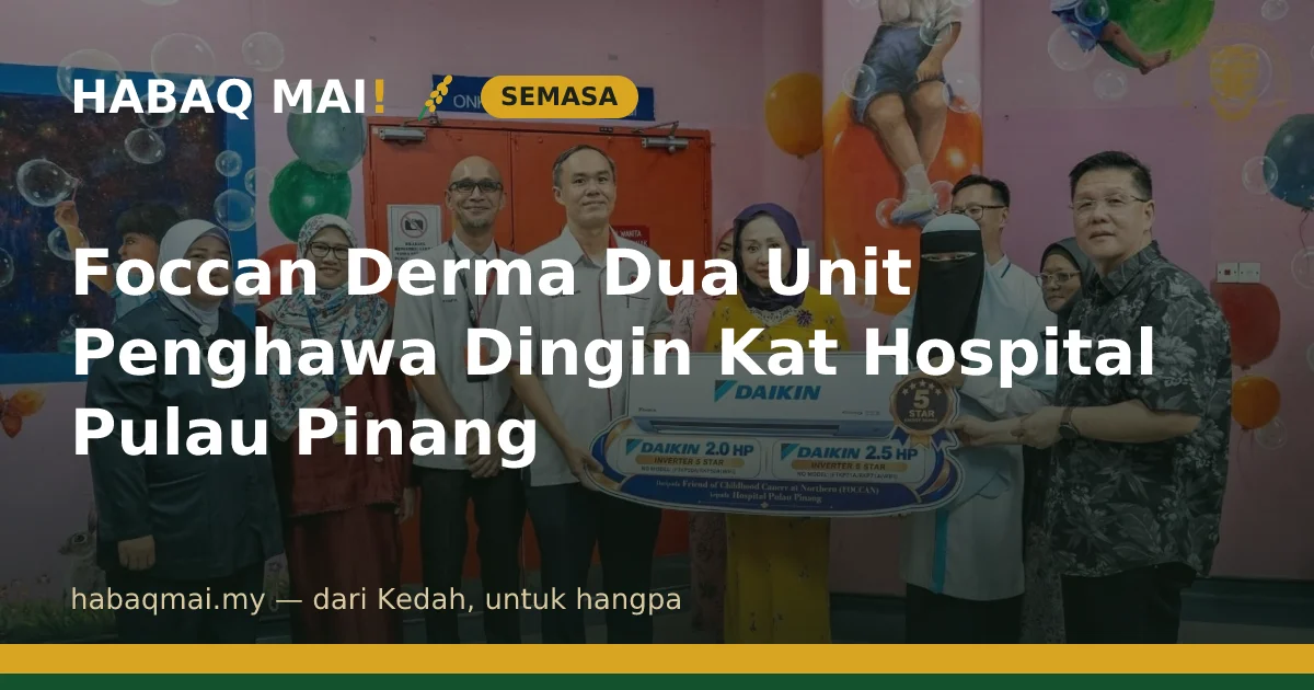 Foccan Derma Dua Unit Penghawa Dingin Kat Hospital Pulau Pinang