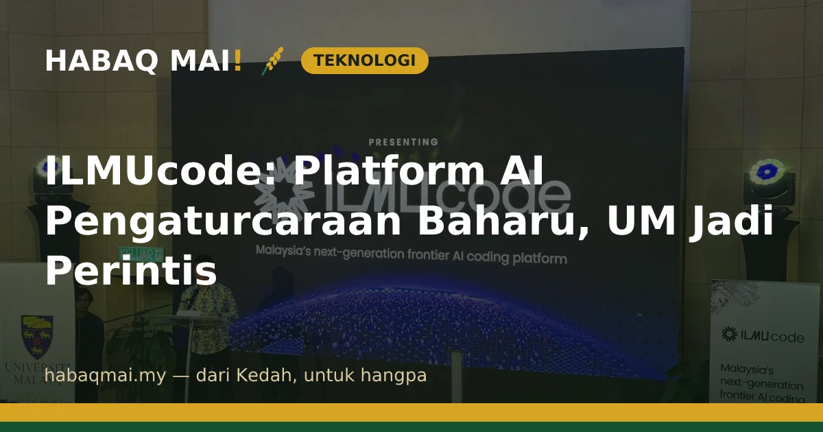 ILMUcode: Platform AI Pengaturcaraan Baharu, UM Jadi Perintis