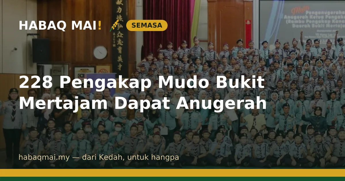 228 Pengakap Mudo Bukit Mertajam Dapat Anugerah