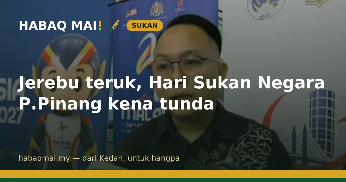 Jerebu teruk, Hari Sukan Negara P.Pinang kena tunda